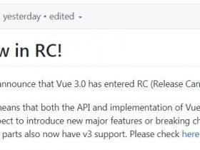 Vue.js 作者宣布 Vue 3 进入 RC 阶段，首个 RC 版本发布！